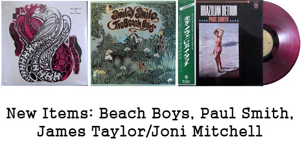 new rare records - joni mitchell, james taylor, beach boys, paul smith